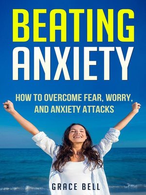 cover image of Beating Anxiety